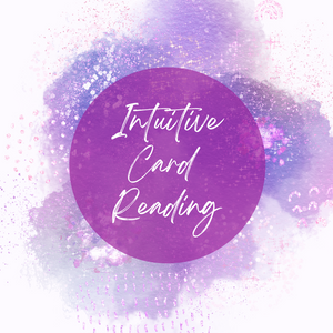 Intuitive Card Reading and Empowerment!